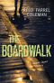 [Gulliver Dowd 03] • The Boardwalk